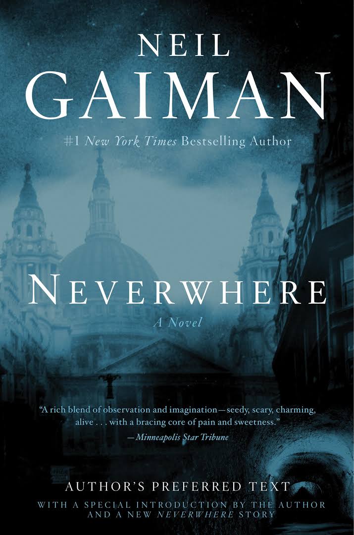 Neil Gaiman's Neverwhere. Book review by Joe Kucharski