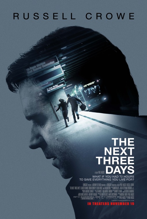 Next Three Days Movie Review