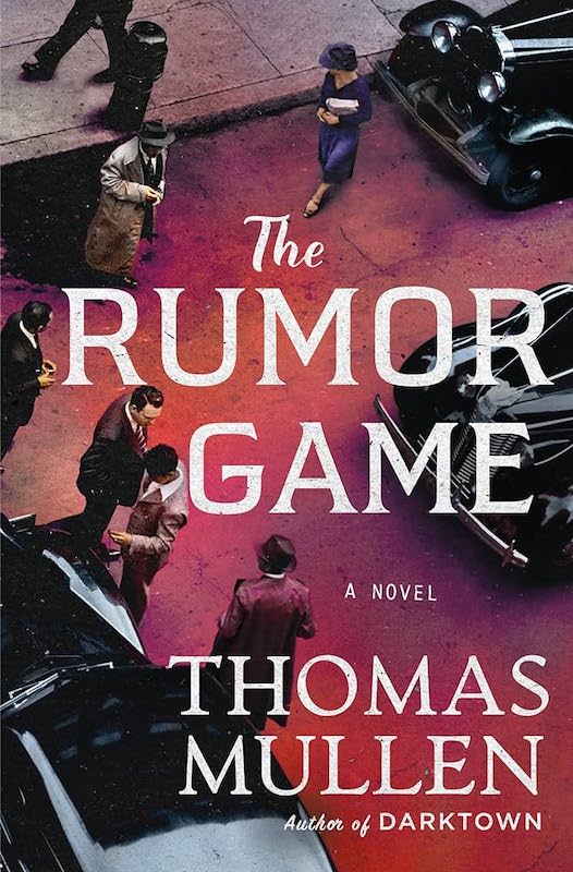 Rumor Game novel by Thomas Mullen