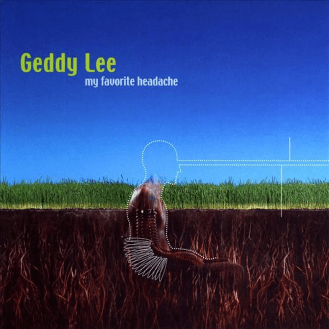 My Favorite Headache album by Geddy Lee