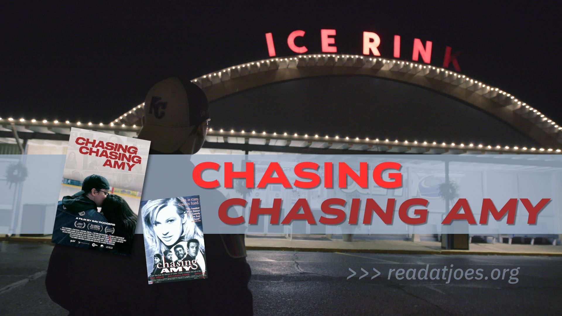 Chasing Chasing Amy – Read @ Joe’s