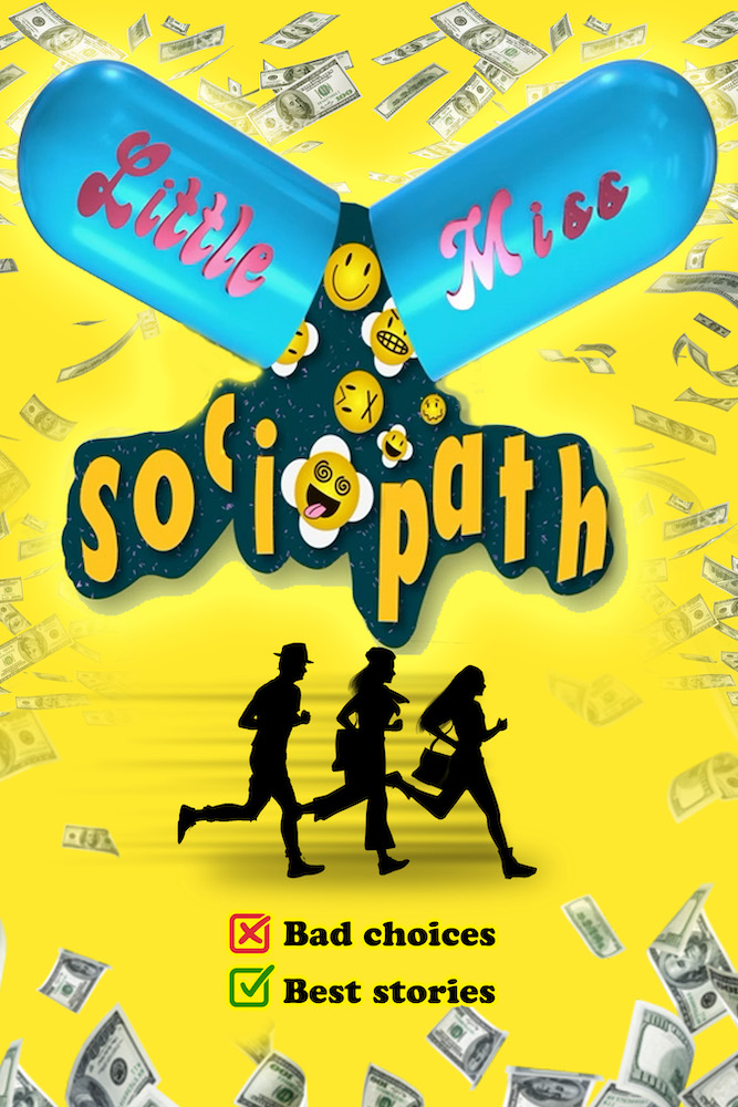 Little Miss Sociopath directed by Miv Evans