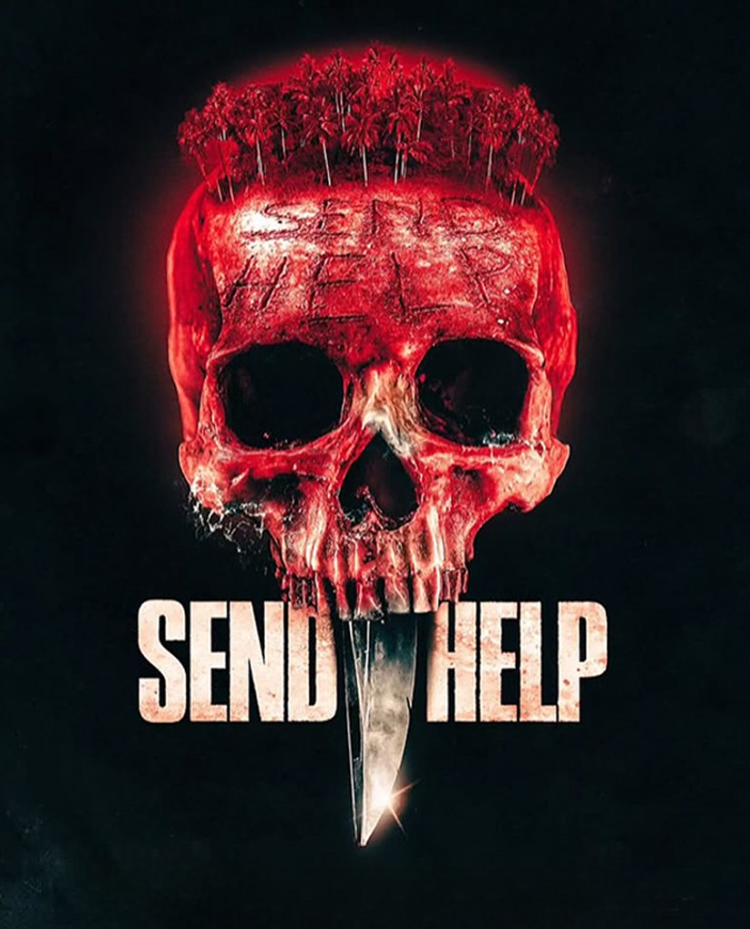 Send Help directed by Sam Raimi