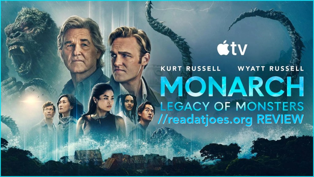 Monarch: Legacy of Monsters Season 2 premiere review by Joe Kucharski