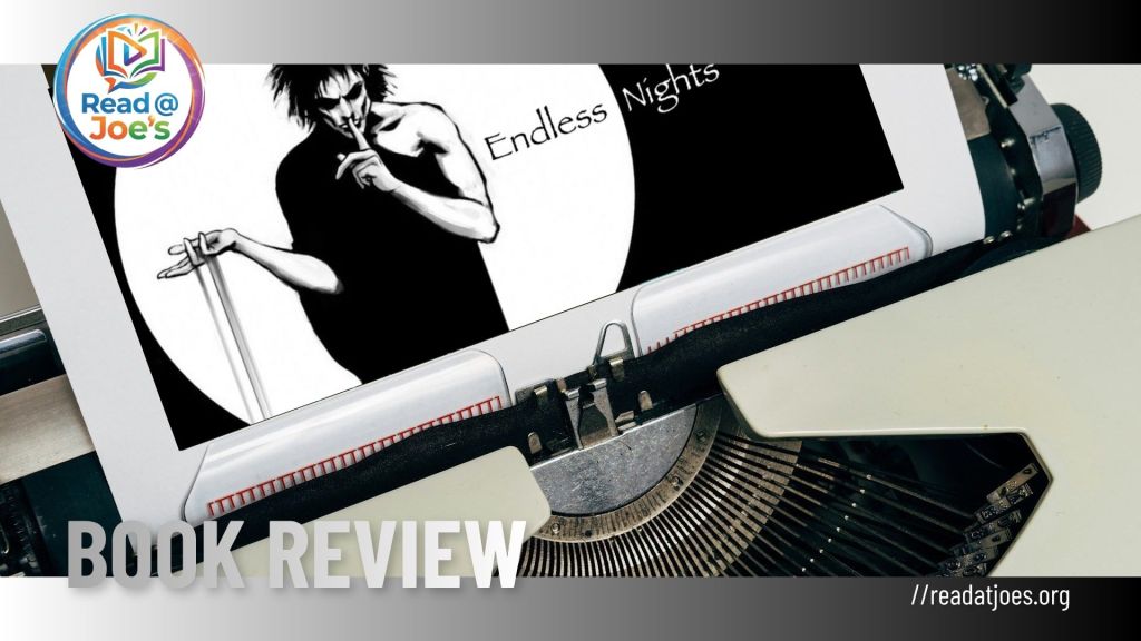 Sandman Endless Nights Book Review by Joe Kucharski