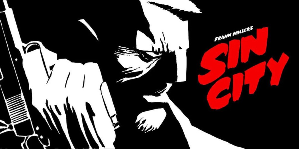 Sin City by Frank Miller