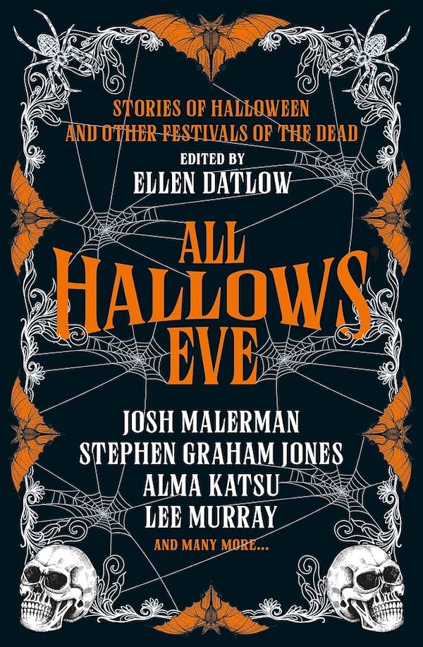 All Hallows Eve edited by Ellen Datlow