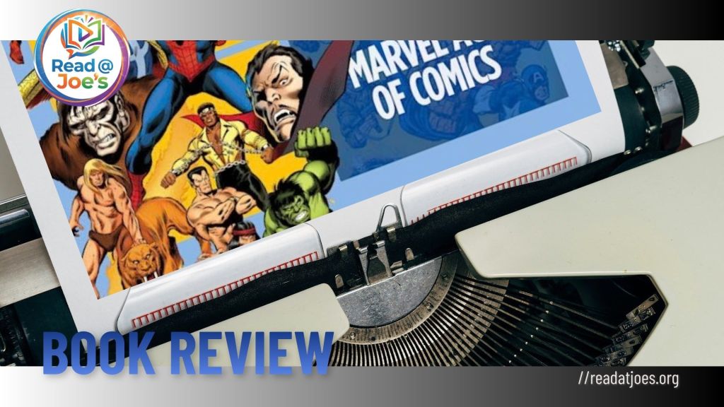 Marvel Explodes: From Bullpen to Big&nbsp;Business