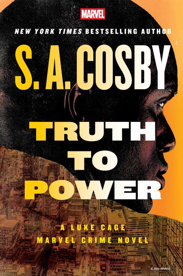 Truth To Power by S.A. Cosby