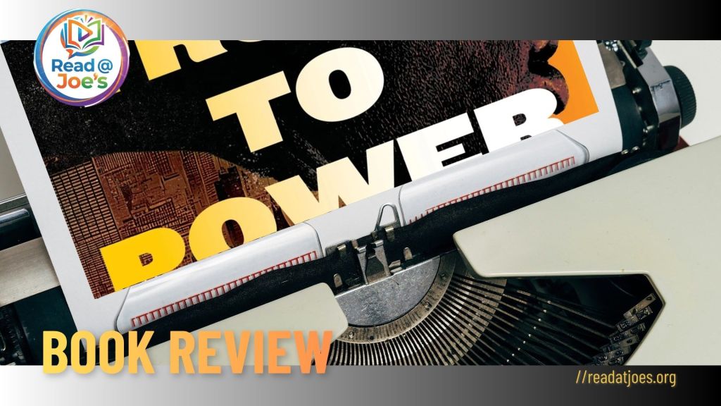 Truth To Power book review by Joe Kucharski
